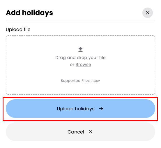 Upload Holiday CSV File